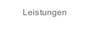 Leistungen